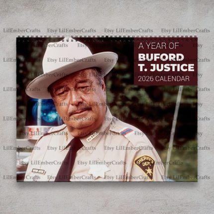 Sheriff Buford T Justice 2026 Calendar Smokey Bandit