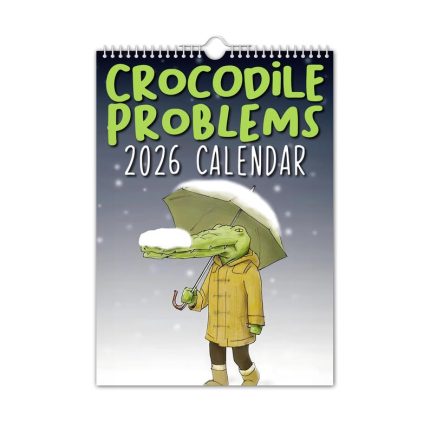 Crocodile Problems Funny 2026 Calendar